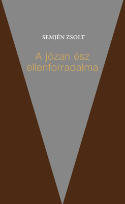 A józan ész ellenforradalma